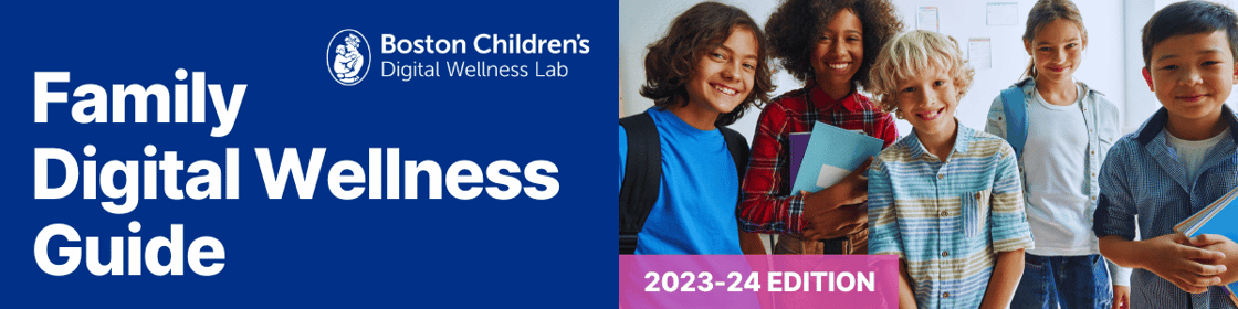 Family Digital Wellness Guide - 2023-24 Edition